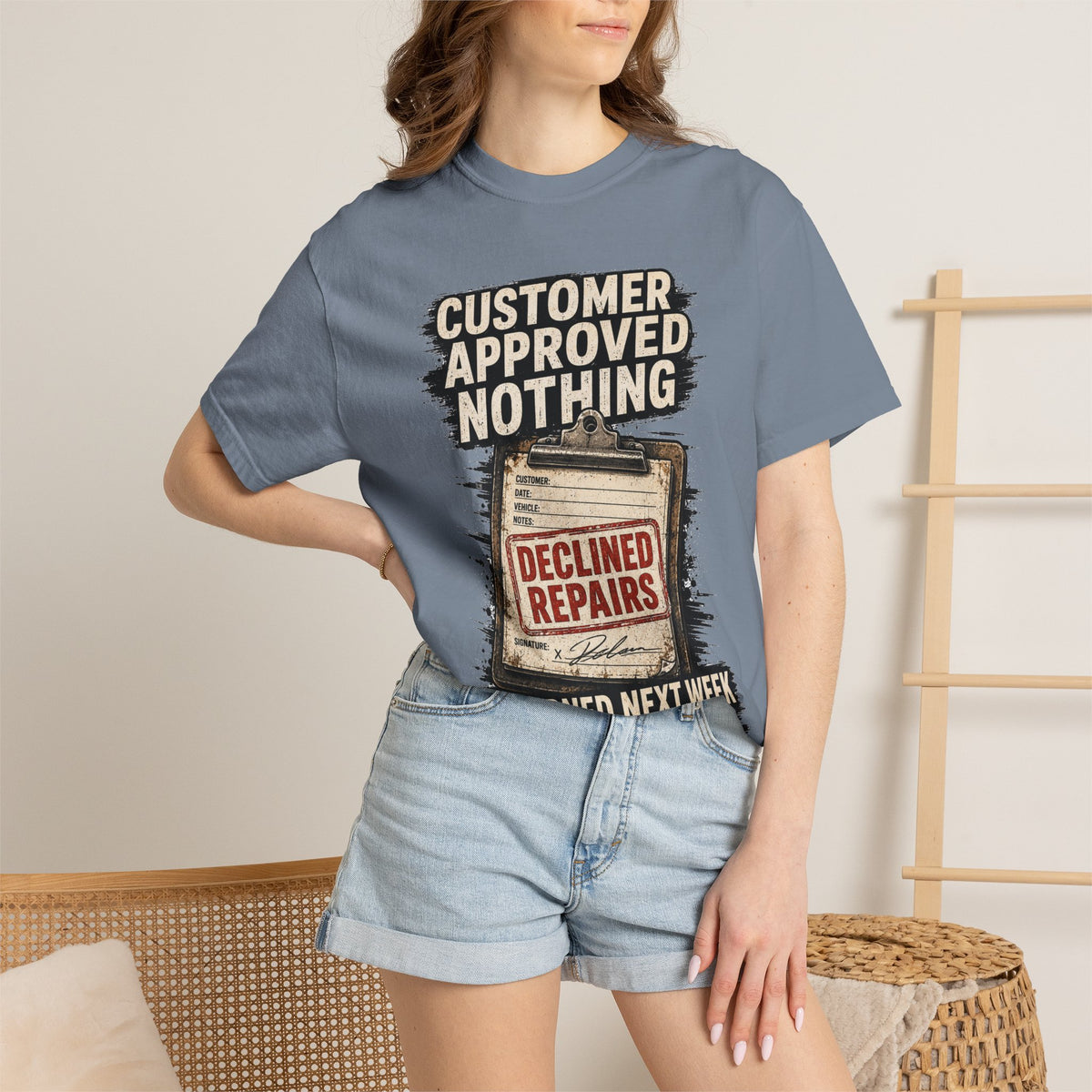 Funny Mechanic T-Shirt — "Customer Approved Nothing" Declined Repairs Graphic Tee