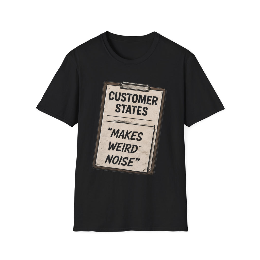 Customer States Soft Tshirt