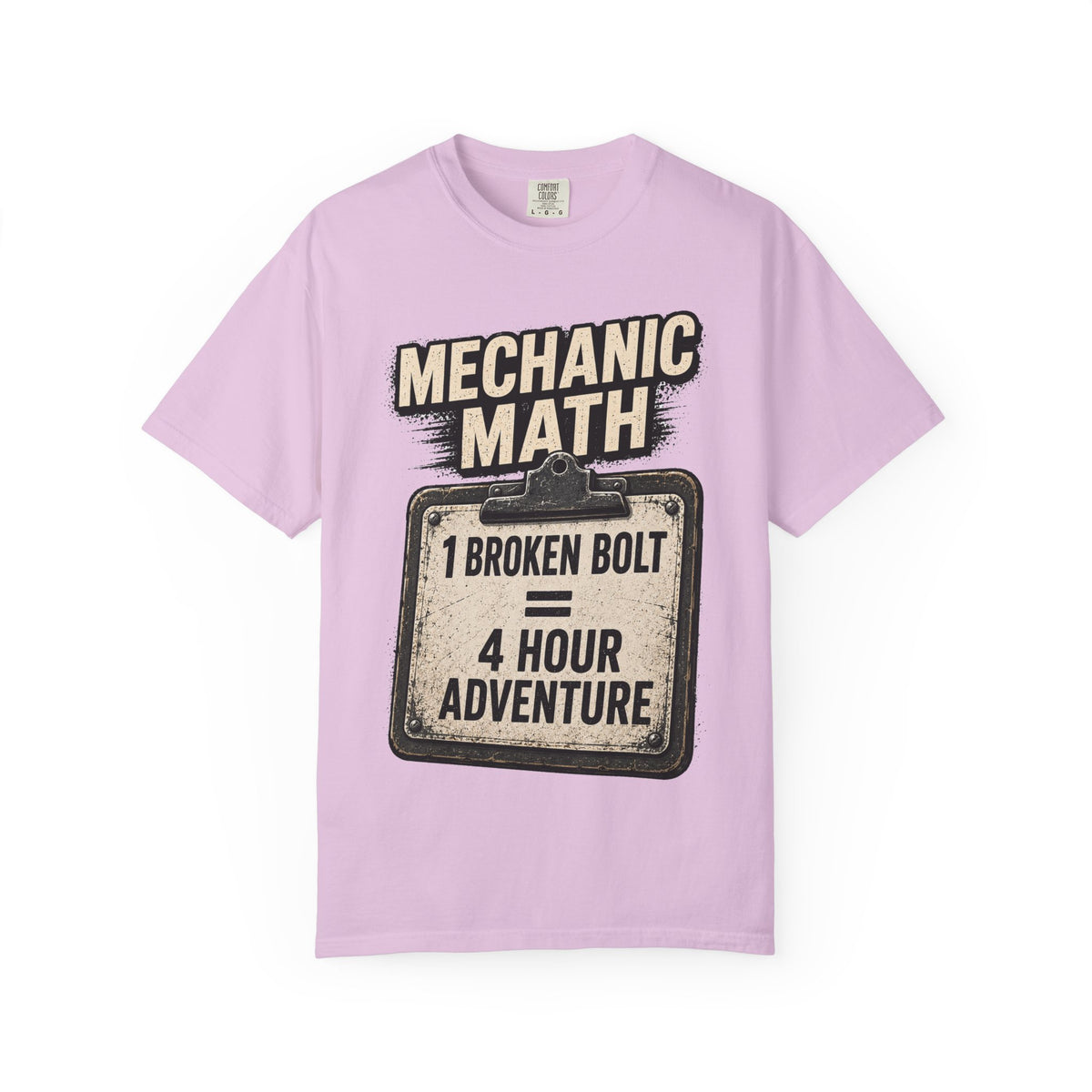 Mechanic Math T-Shirt — "1 Broken Bolt = 4 Hour Adventure" Vintage Workshop Tee