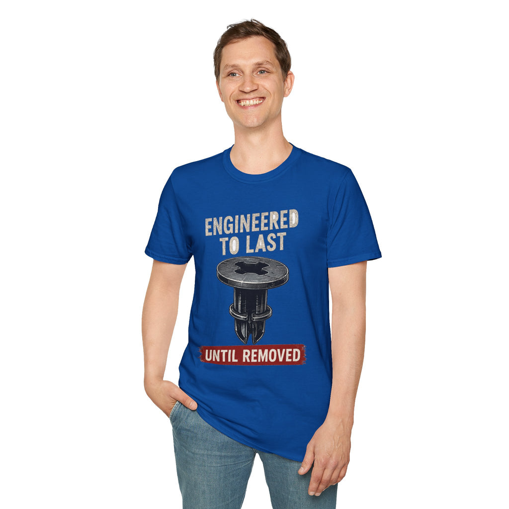 Engineered To Last Soft Tshirt