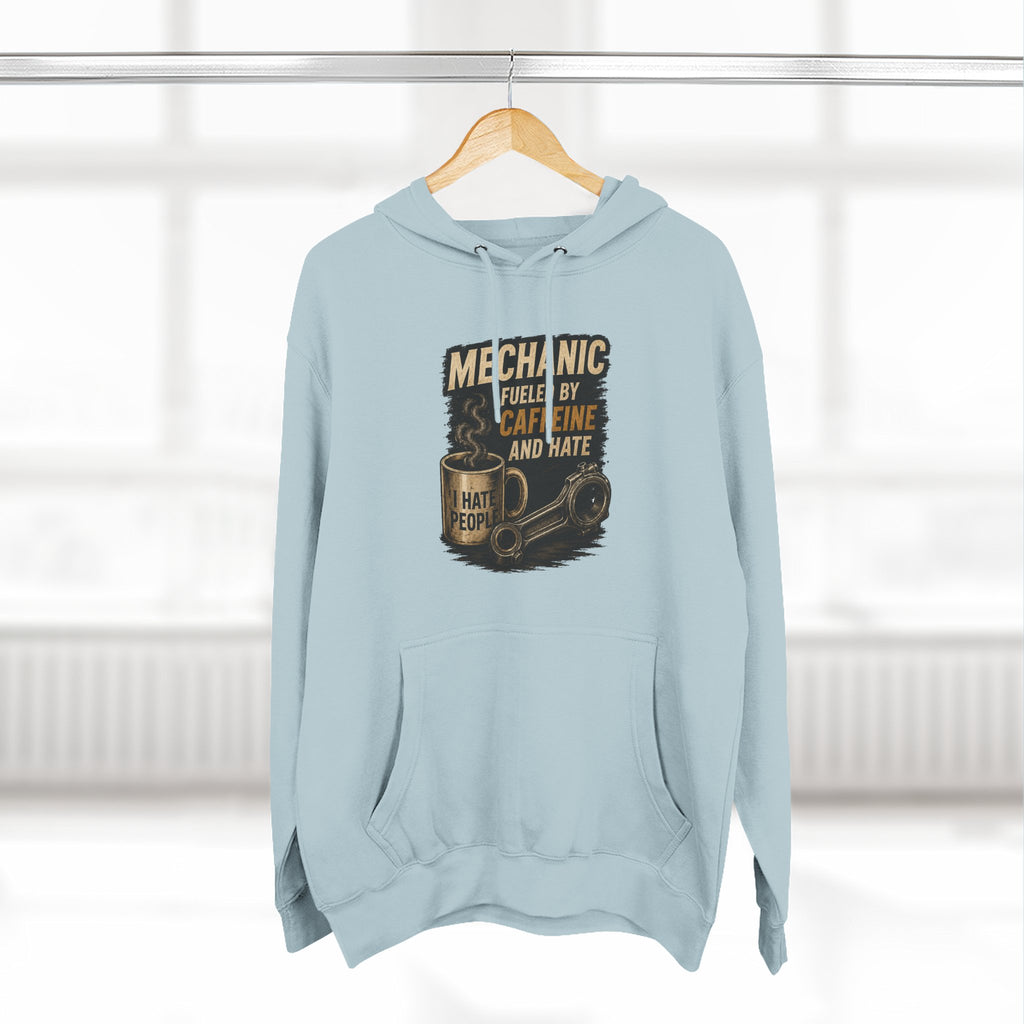 Mechanic Hoodie — 'Fueled by Caffeine and Hate' Graphic Pullover