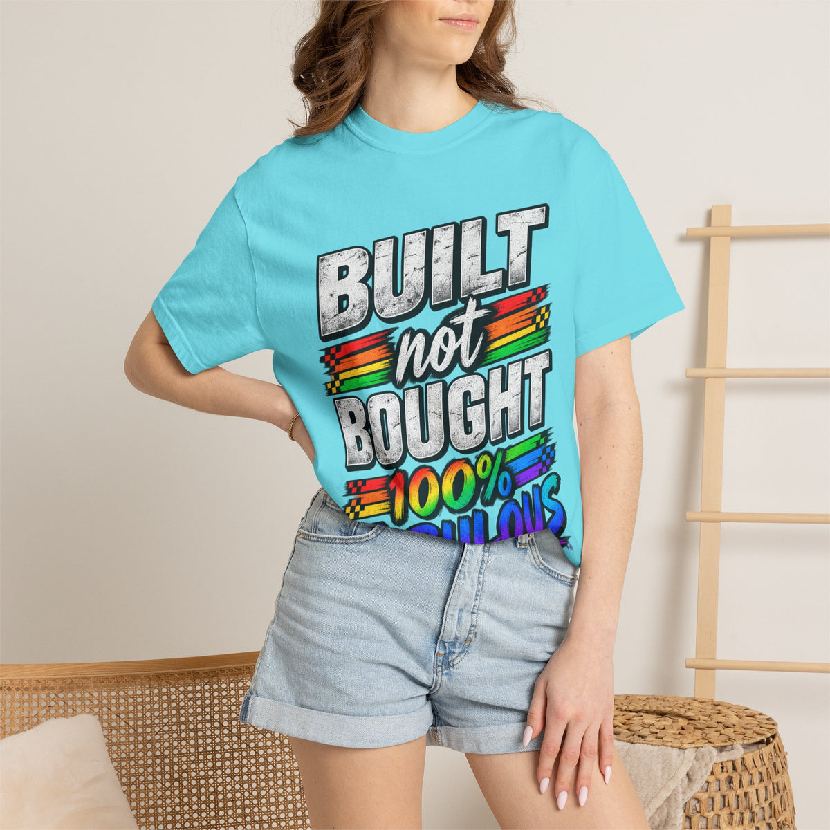 Built Not Bought 100% Fabulous T-Shirt