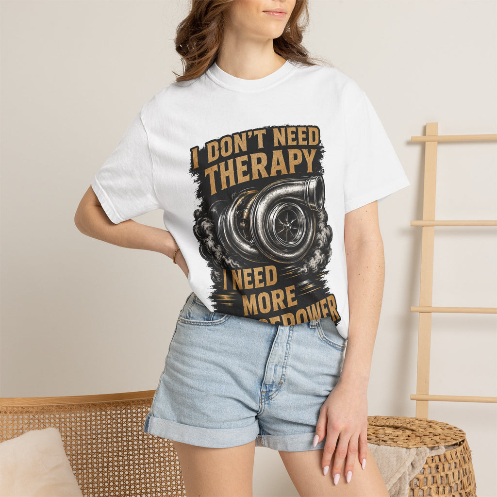 Horsepower Turbo T-Shirt — “I Don't Need Therapy I Need More Horsepower” Car Enthusiast Tee #3