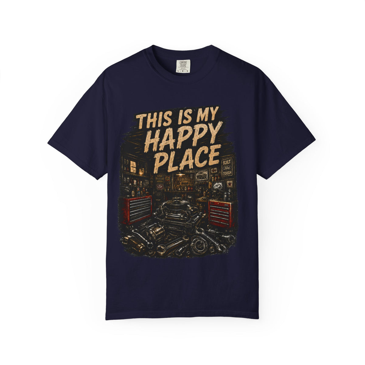 This Is My Happy Place Garage T-Shirt #11