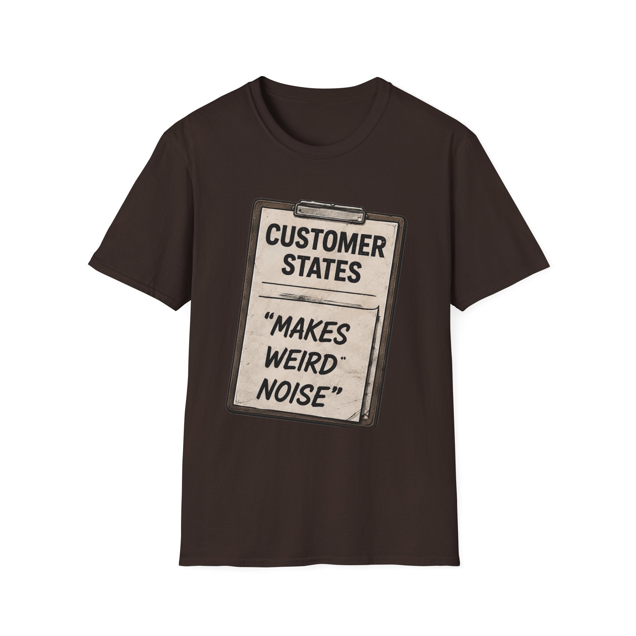 Customer States Soft Tshirt