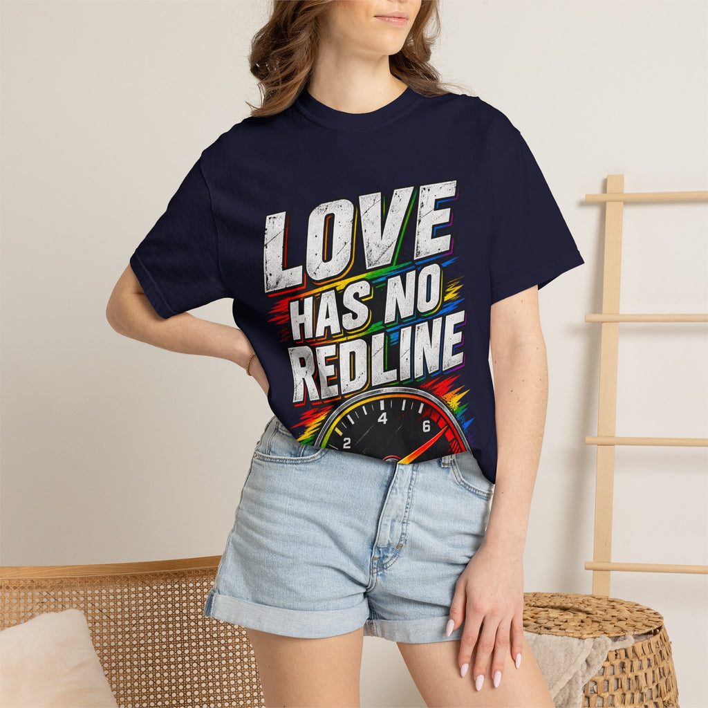 Love Has No Redline T-Shirt — Rainbow Speedometer Pride Tee