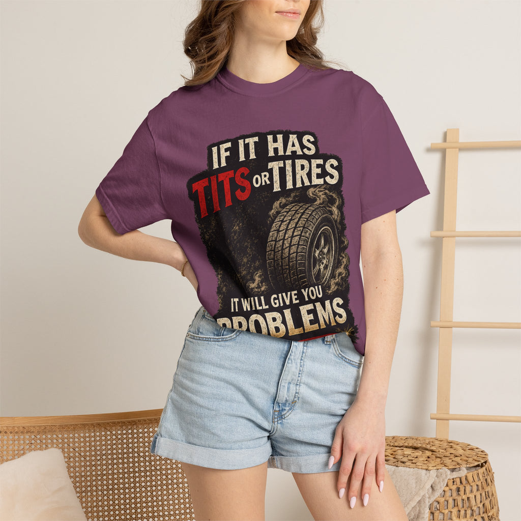 Graphic T‑Shirt — “If It Has Tits or Tires It Will Give You Problems” Vintage Mechanic Tee #7