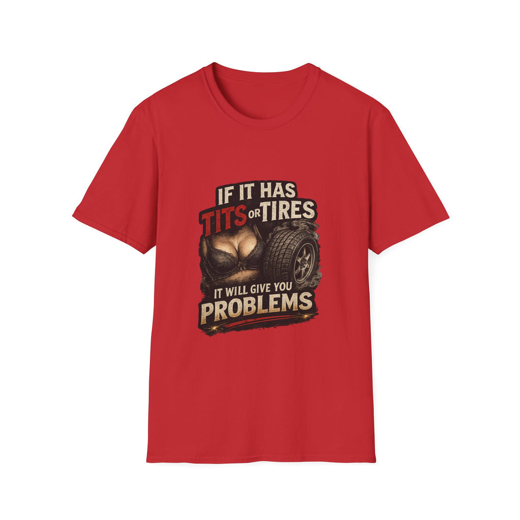 Graphic T-Shirt — "If It Has Tits or Tires" Funny Mechanic Automotive Shirt