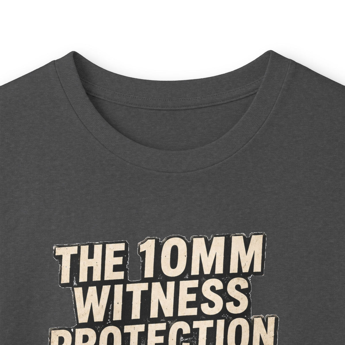 Long Sleeve Tee — “10mm Witness Protection Program” Wanted Poster Design