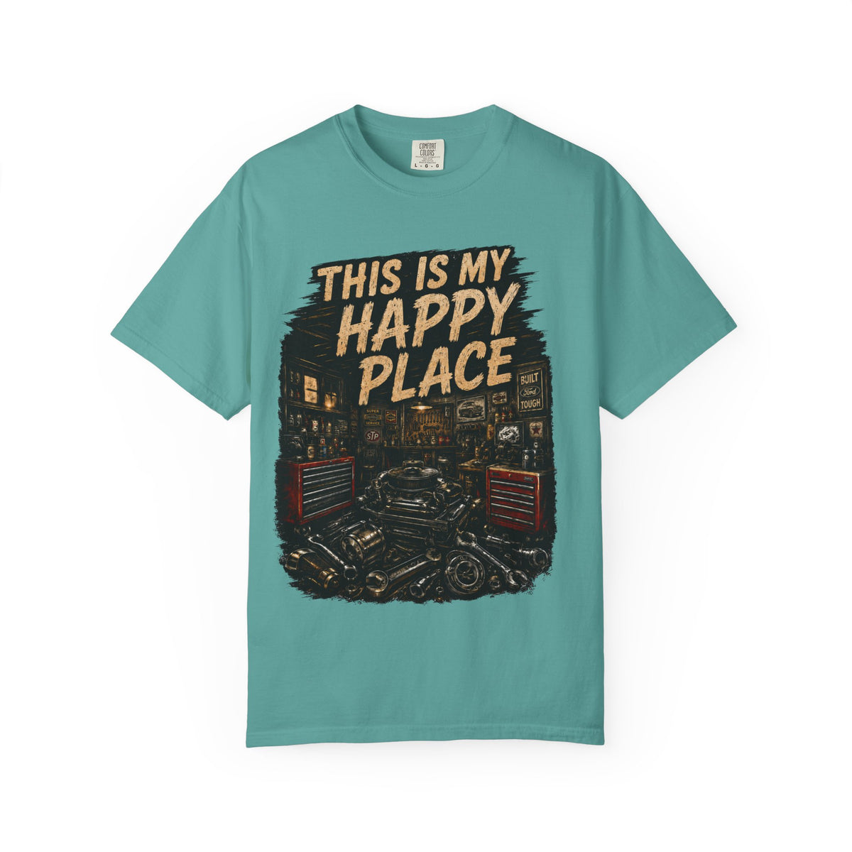 This Is My Happy Place Garage T-Shirt #11