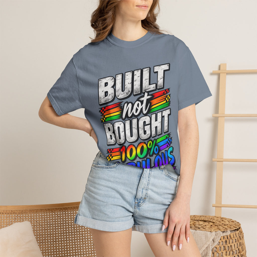Built Not Bought 100% Fabulous T-Shirt