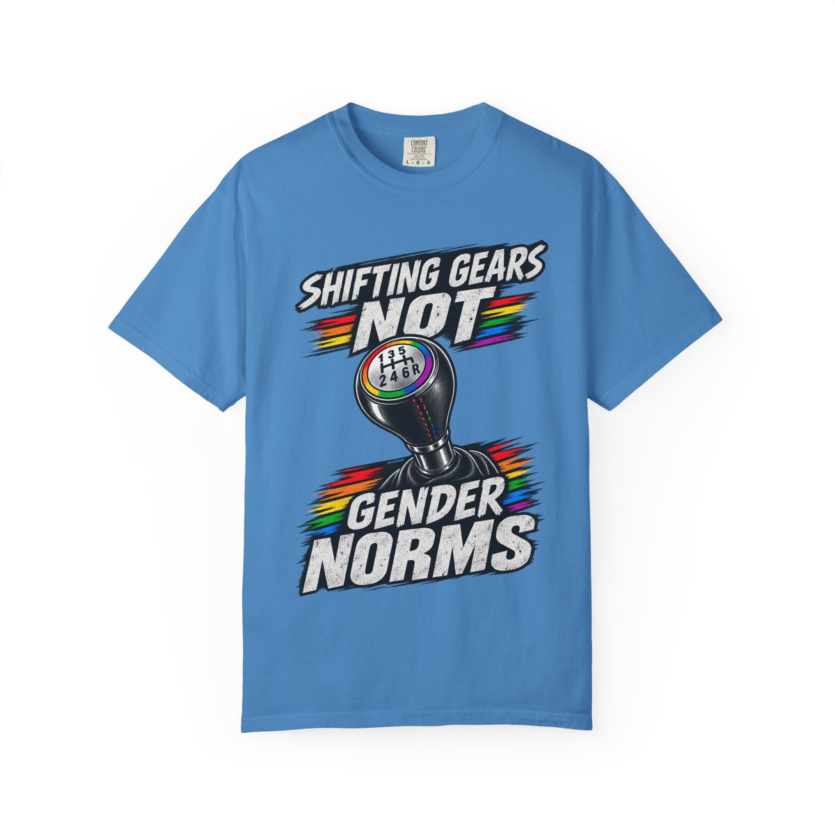 Shifting Gears Not Gender Norms T-Shirt