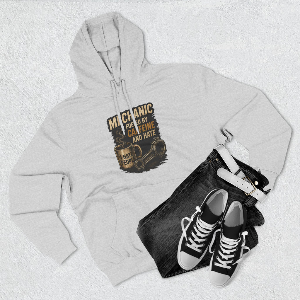Mechanic Hoodie — 'Fueled by Caffeine and Hate' Graphic Pullover