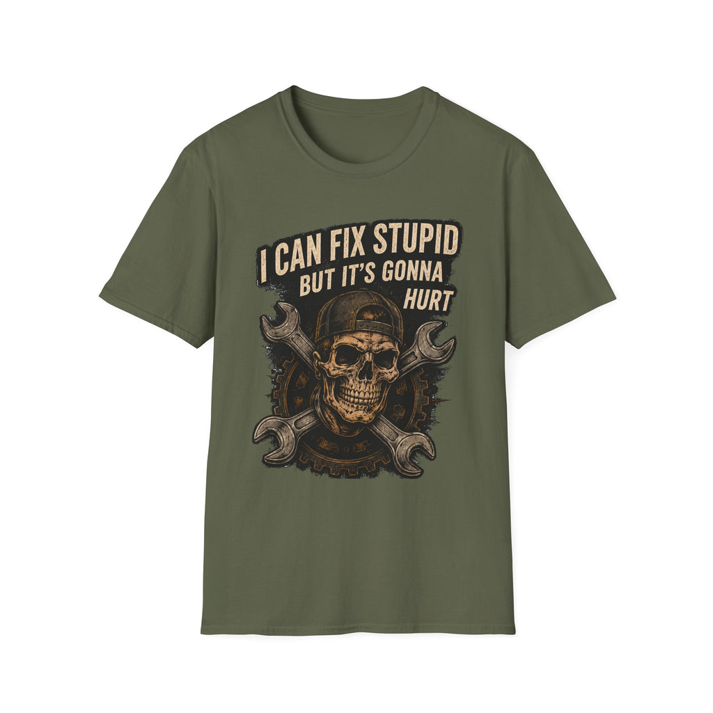 Graphic T-Shirt — "I Can Fix Stupid But It's Gonna Hurt" Skull Mechanic Tee