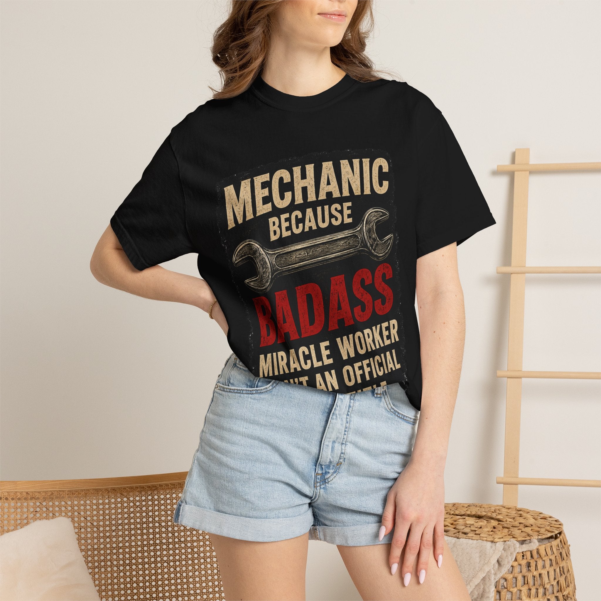 Mechanic T-Shirt — “Mechanic Because Badass Miracle Worker Isn’t an Official Job Title” Graphic Tee #13