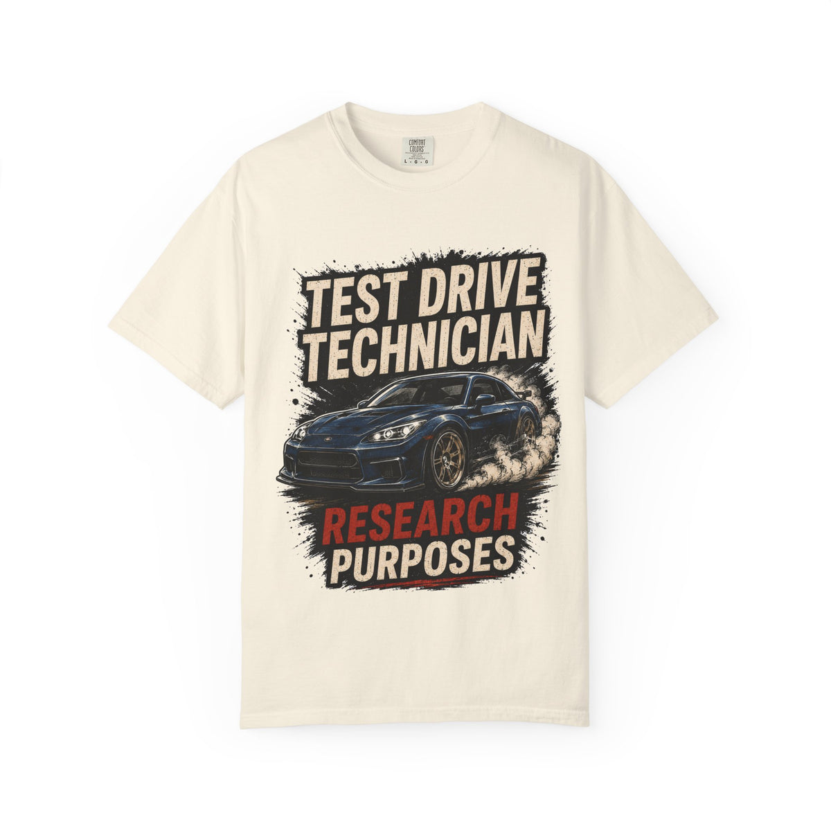 Test Drive Technician T-Shirt — "Research Purposes" Car Racing Graphic Tee