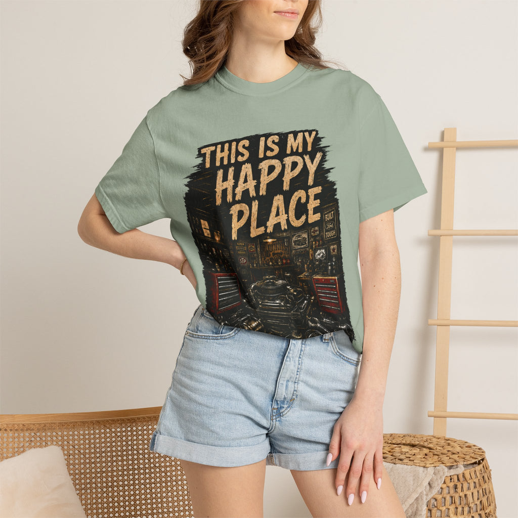 This Is My Happy Place Garage T-Shirt #11