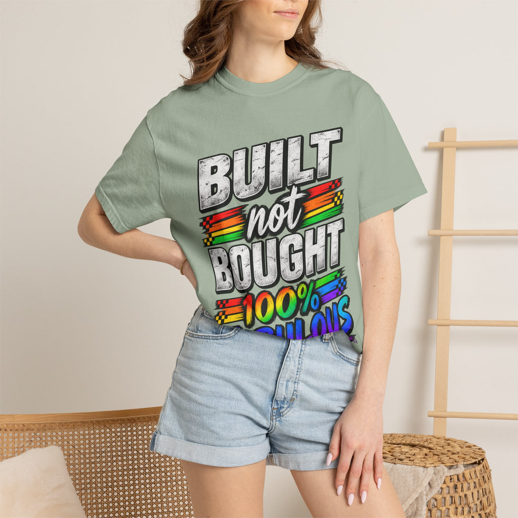 Built Not Bought 100% Fabulous T-Shirt
