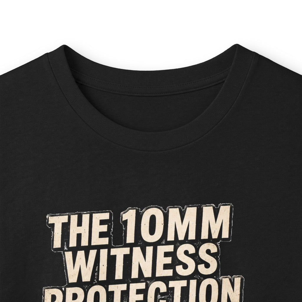 Long Sleeve Tee — “10mm Witness Protection Program” Wanted Poster Design