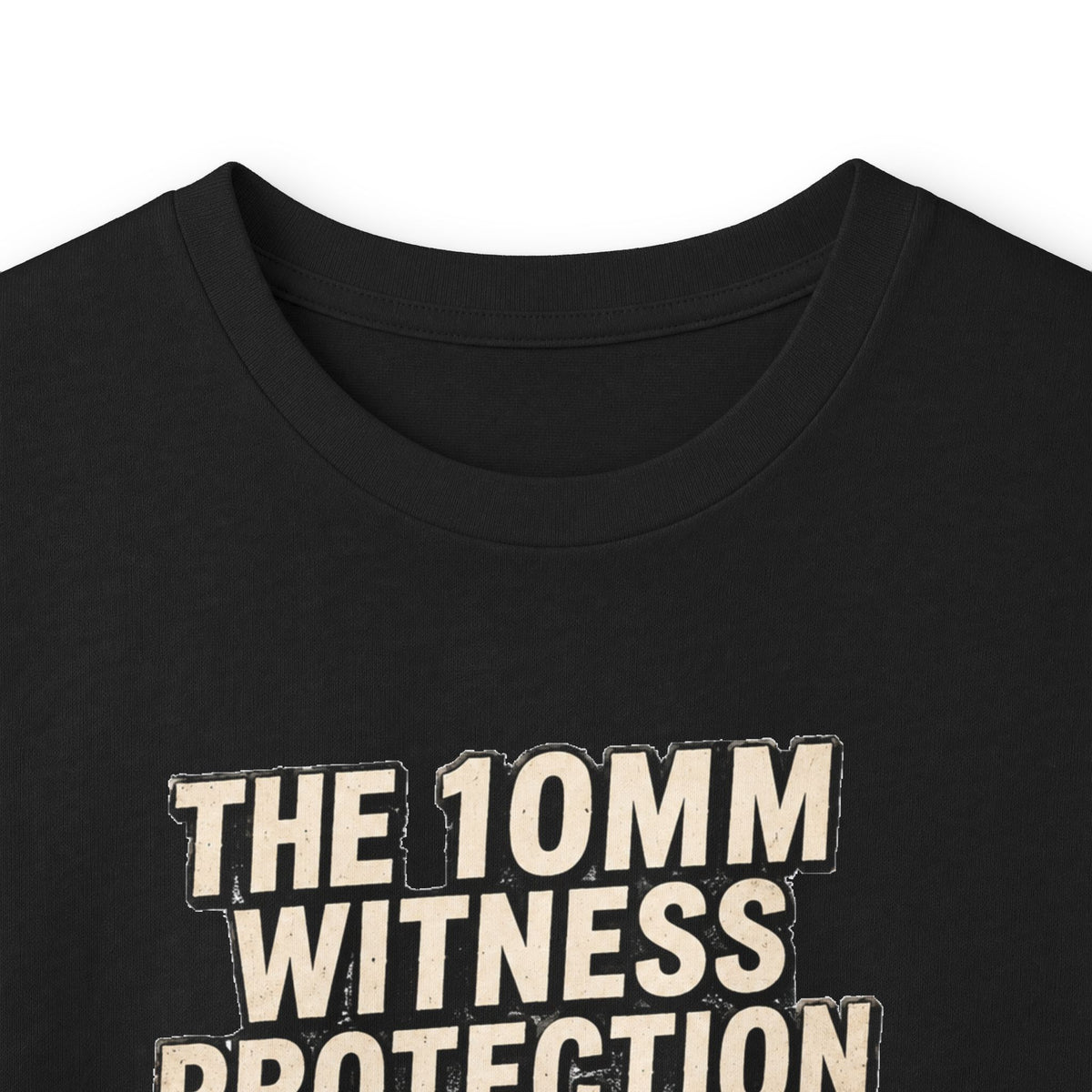 Long Sleeve Tee — “10mm Witness Protection Program” Wanted Poster Design