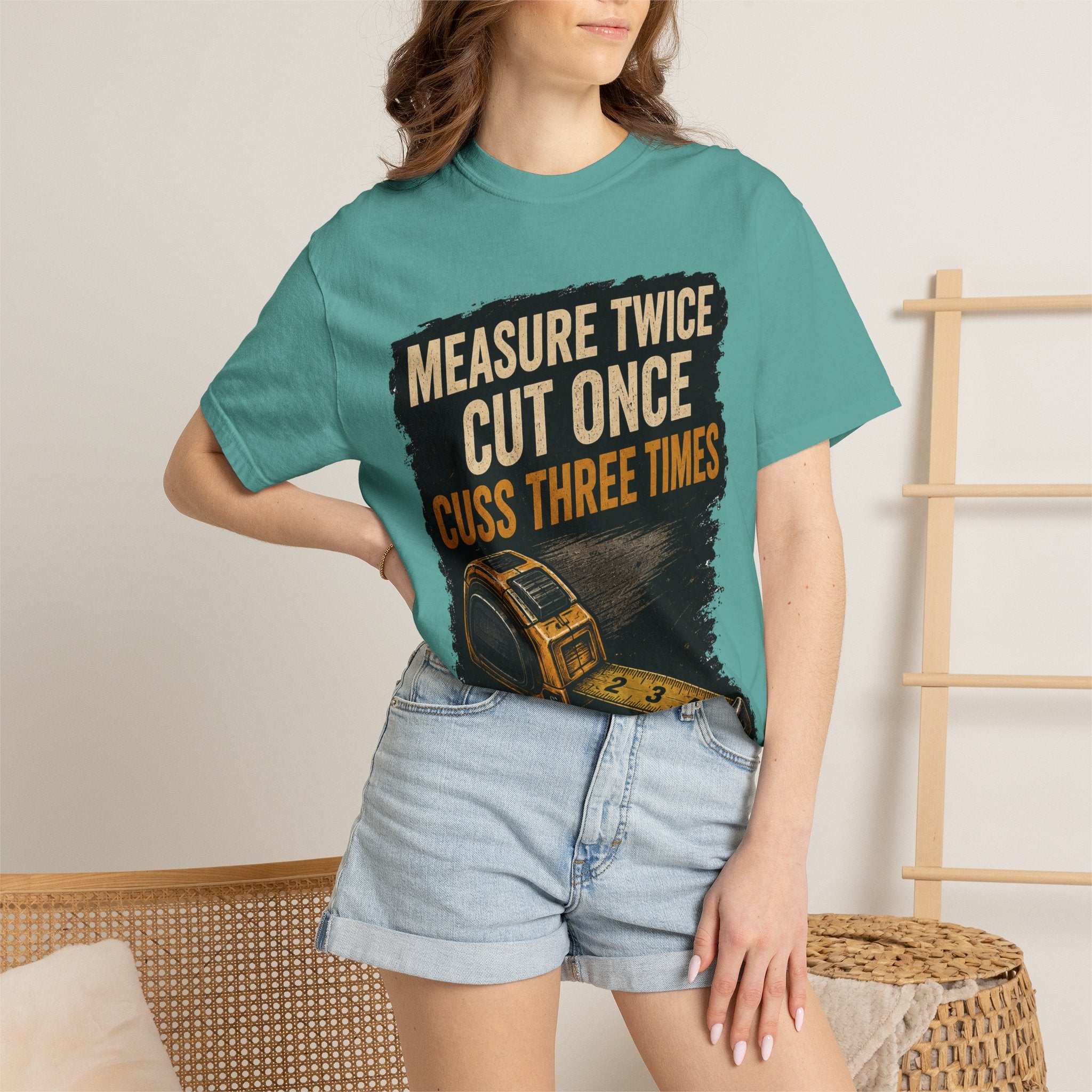 T-Shirt — "Measure Twice, Cut Once, Cuss Three Times" Carpenter Tape-Measure Tee