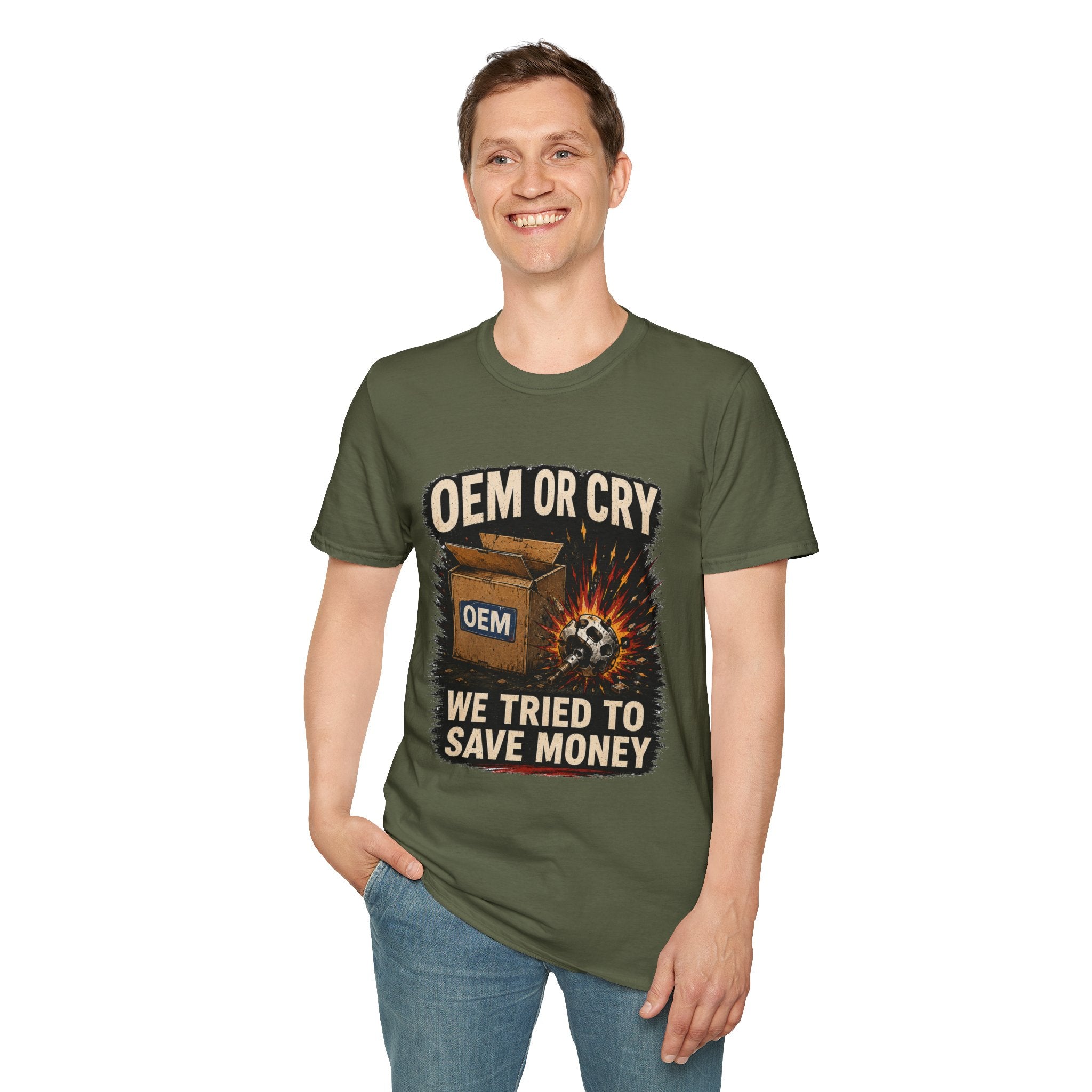 OEM or Cry Soft Tshirt