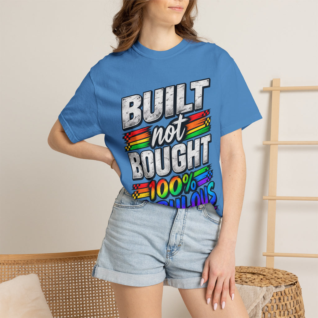 Built Not Bought 100% Fabulous T-Shirt