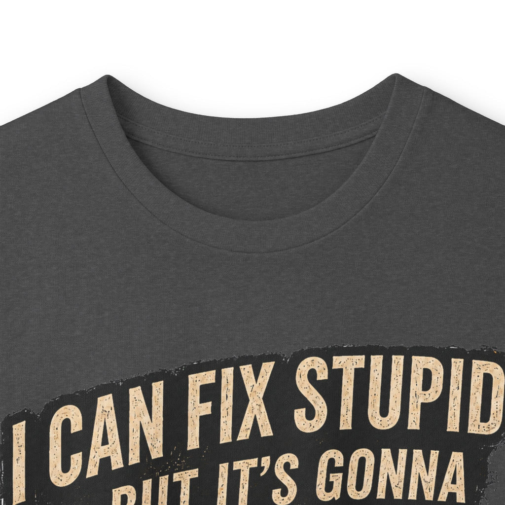 Mechanic Skull Long Sleeve Tee — "I Can Fix Stupid But It's Gonna Hurt"