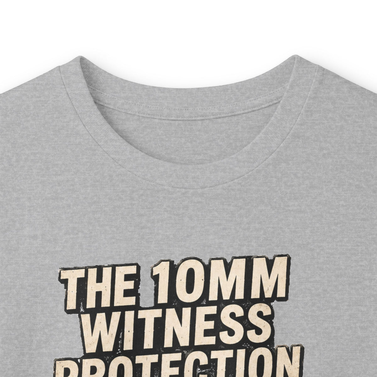 Long Sleeve Tee — “10mm Witness Protection Program” Wanted Poster Design