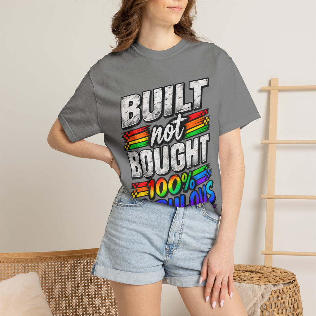 Built Not Bought 100% Fabulous T-Shirt
