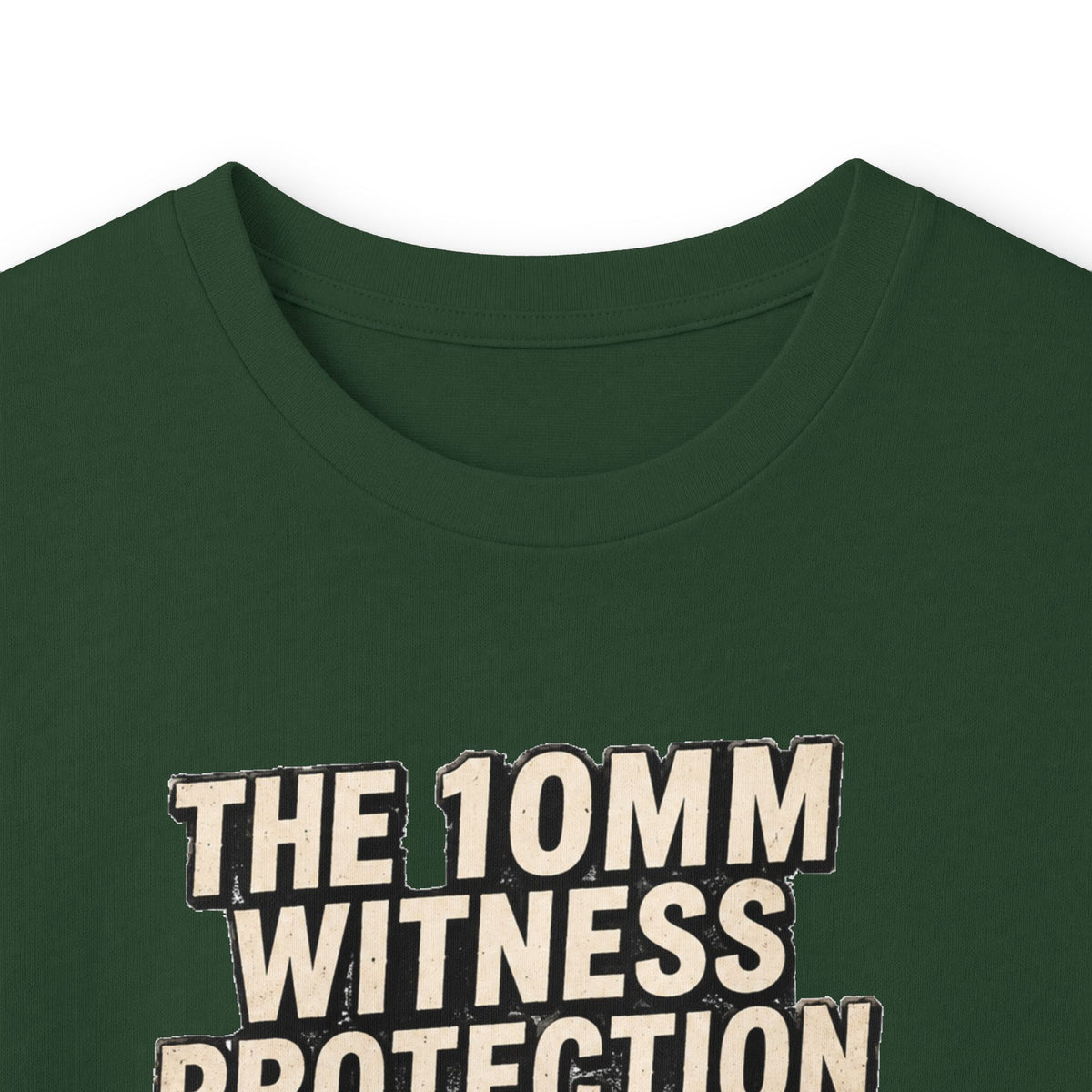 Long Sleeve Tee — “10mm Witness Protection Program” Wanted Poster Design