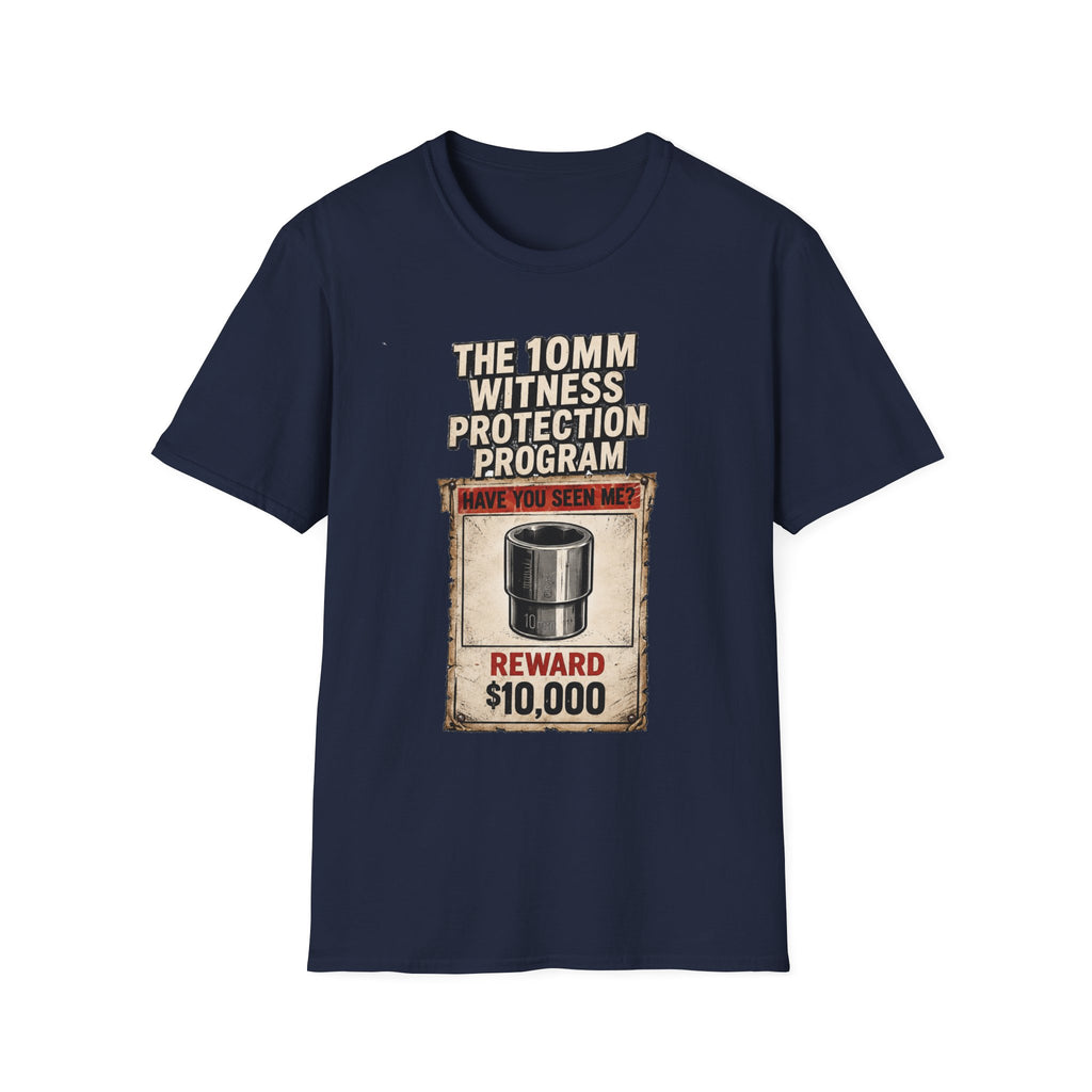 “The 10mm Witness Protection Program” Funny Graphic Tee-