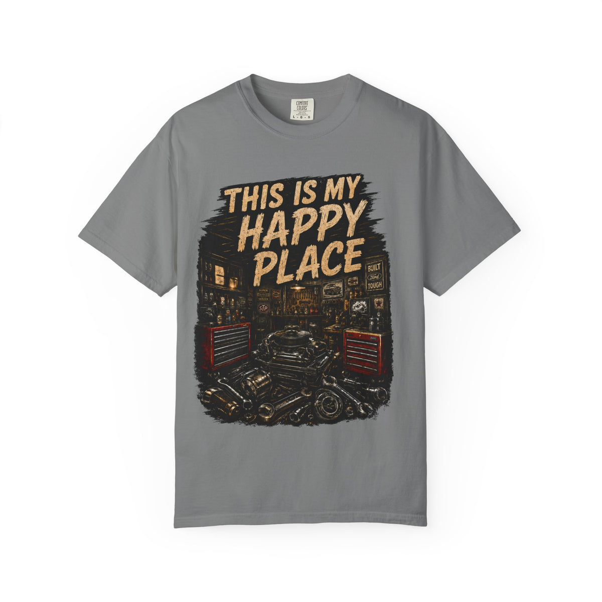 This Is My Happy Place Garage T-Shirt #11