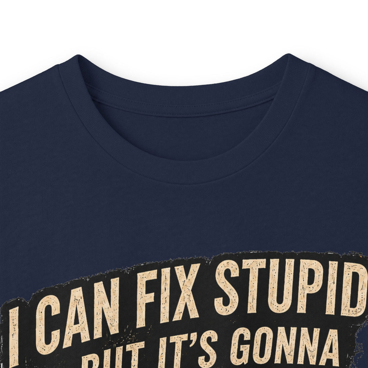 Mechanic Skull Long Sleeve Tee — "I Can Fix Stupid But It's Gonna Hurt"