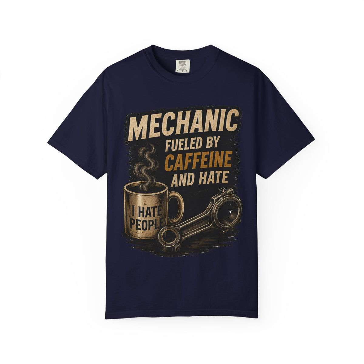 Mechanic T-Shirt — "Fueled by Caffeine and Hate" Vintage Mug & Wrench Tee