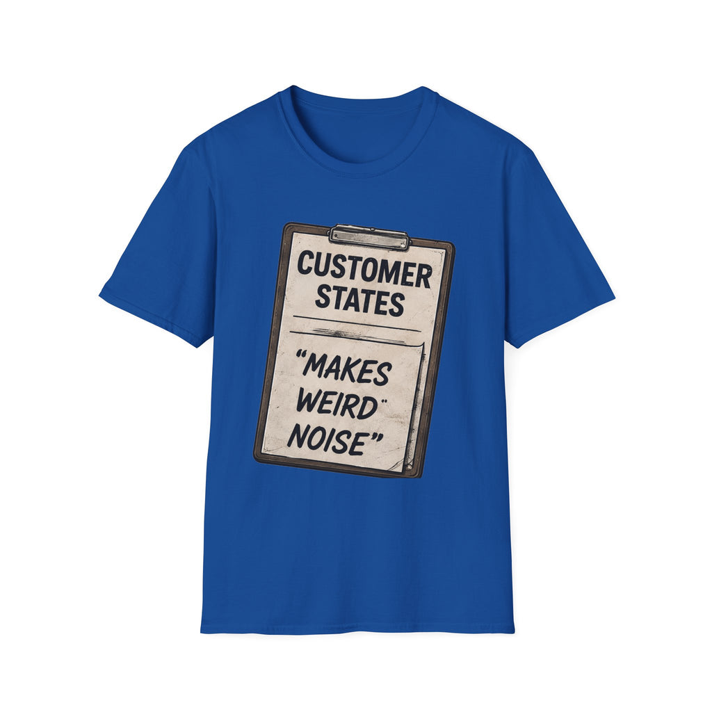 Customer States Soft Tshirt
