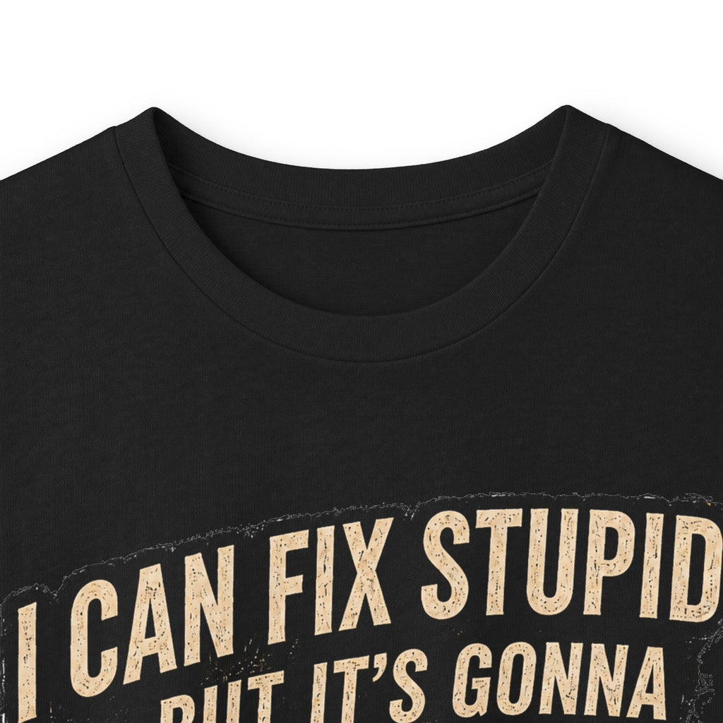 Mechanic Skull Long Sleeve Tee — "I Can Fix Stupid But It's Gonna Hurt"