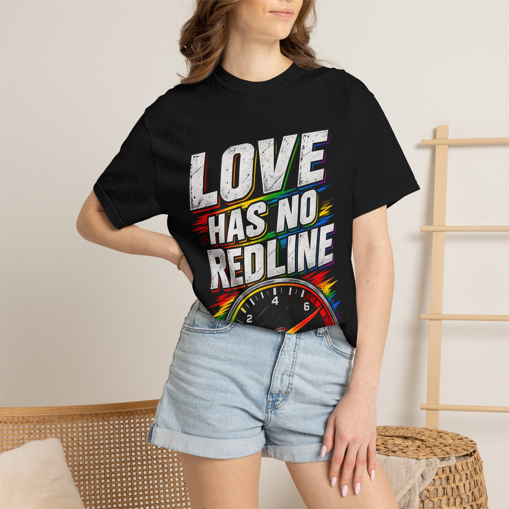 Love Has No Redline T-Shirt — Rainbow Speedometer Pride Tee
