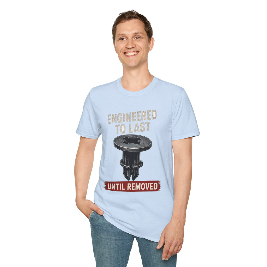 Engineered To Last Soft Tshirt