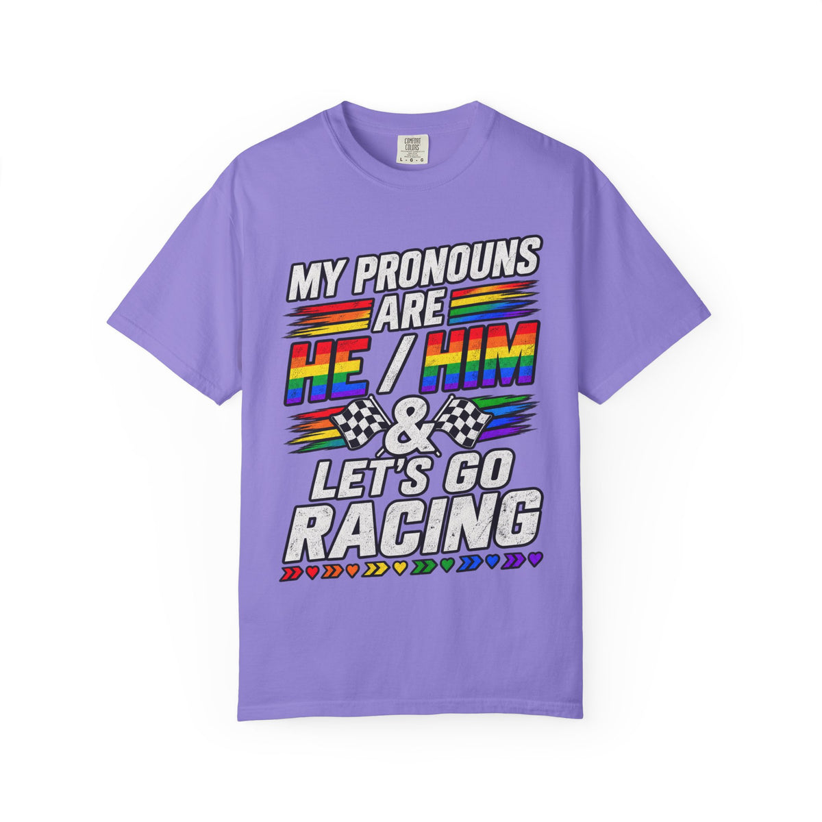 Pronouns Are He/Him Racing T-Shirt — LGBTQ+ Pride Motorsport Tee