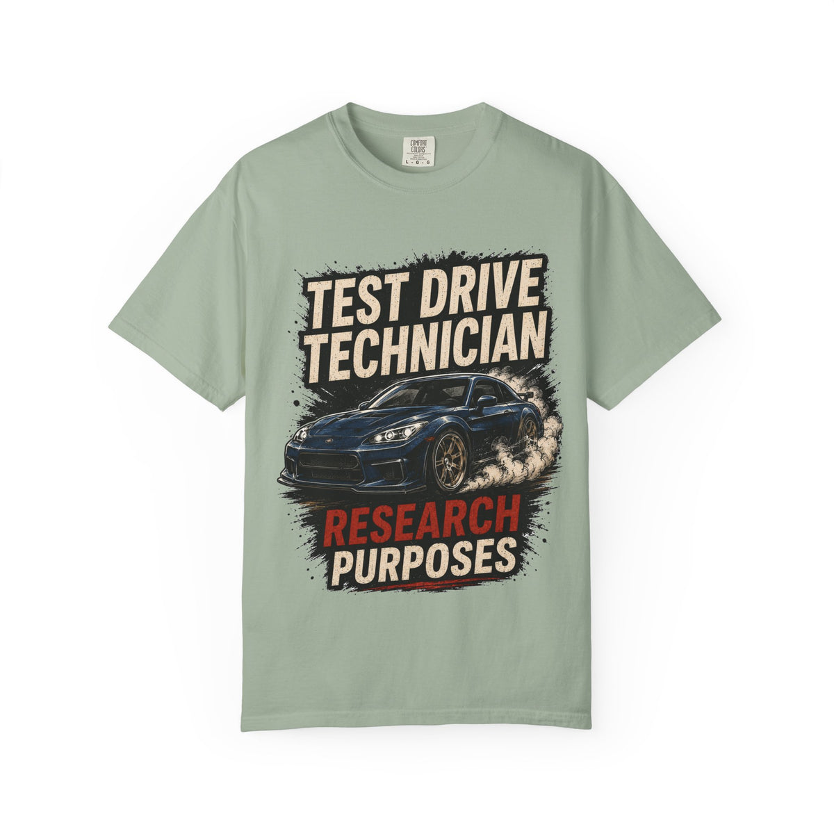 Test Drive Technician T-Shirt — "Research Purposes" Car Racing Graphic Tee