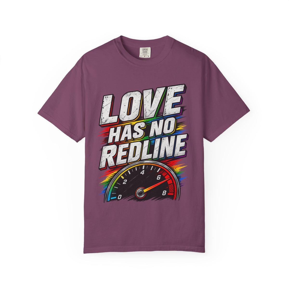 Love Has No Redline T-Shirt — Rainbow Speedometer Pride Tee