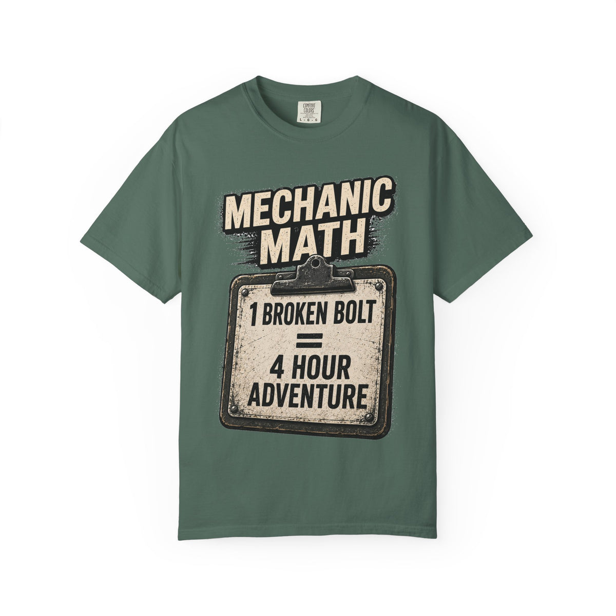 Mechanic Math T-Shirt — "1 Broken Bolt = 4 Hour Adventure" Vintage Workshop Tee