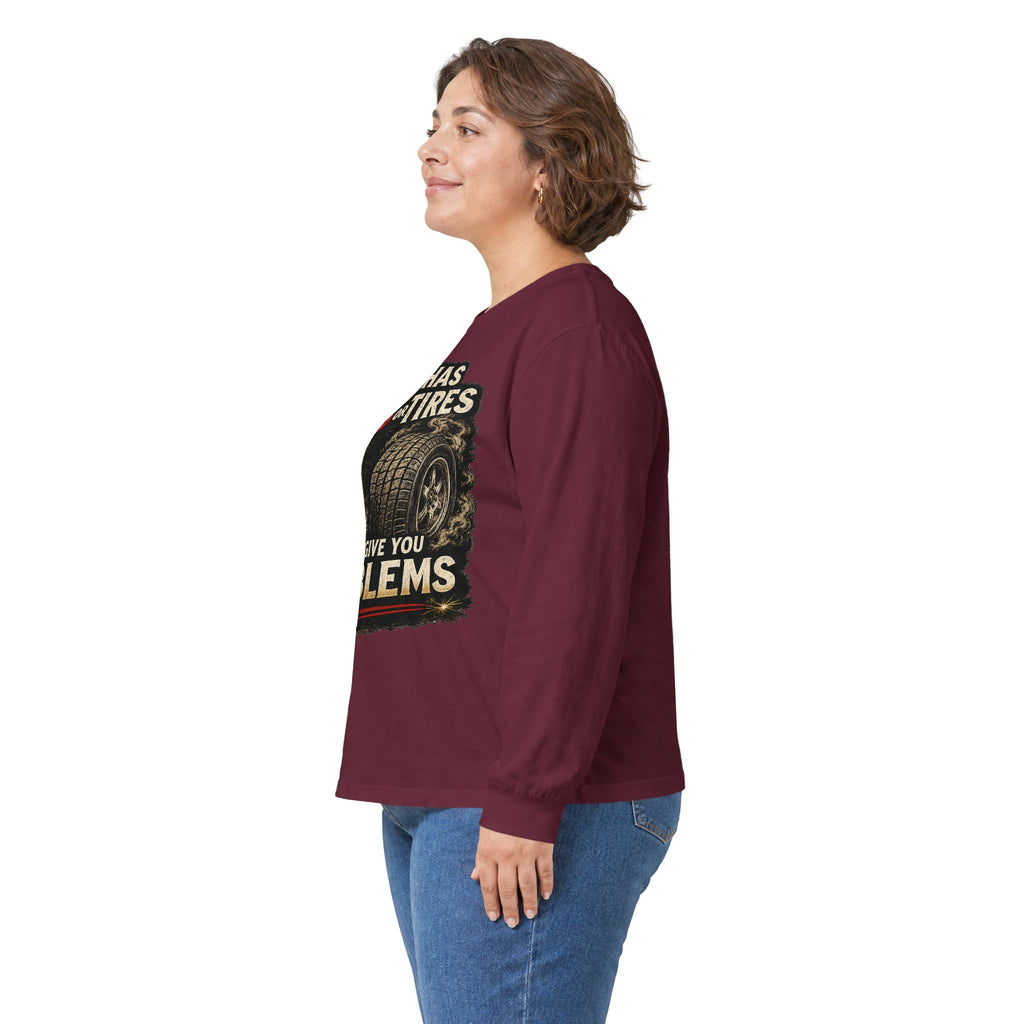 Long Sleeve Tee - 'If It Has Tits or Tires It Will Give You Problems' Vintage Off-Road Humor #2