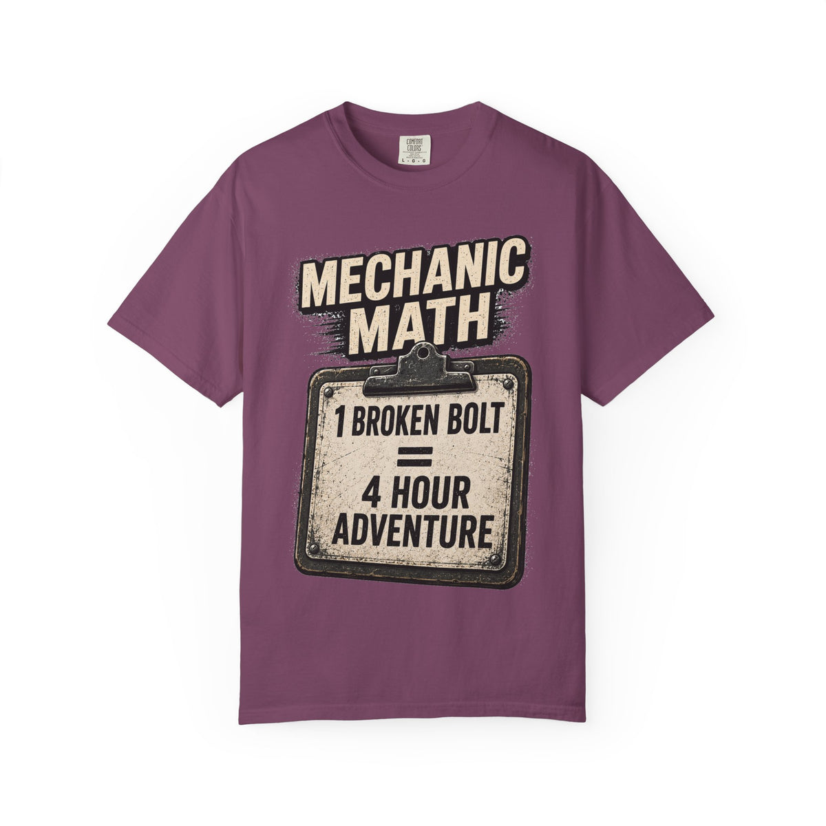 Mechanic Math T-Shirt — "1 Broken Bolt = 4 Hour Adventure" Vintage Workshop Tee