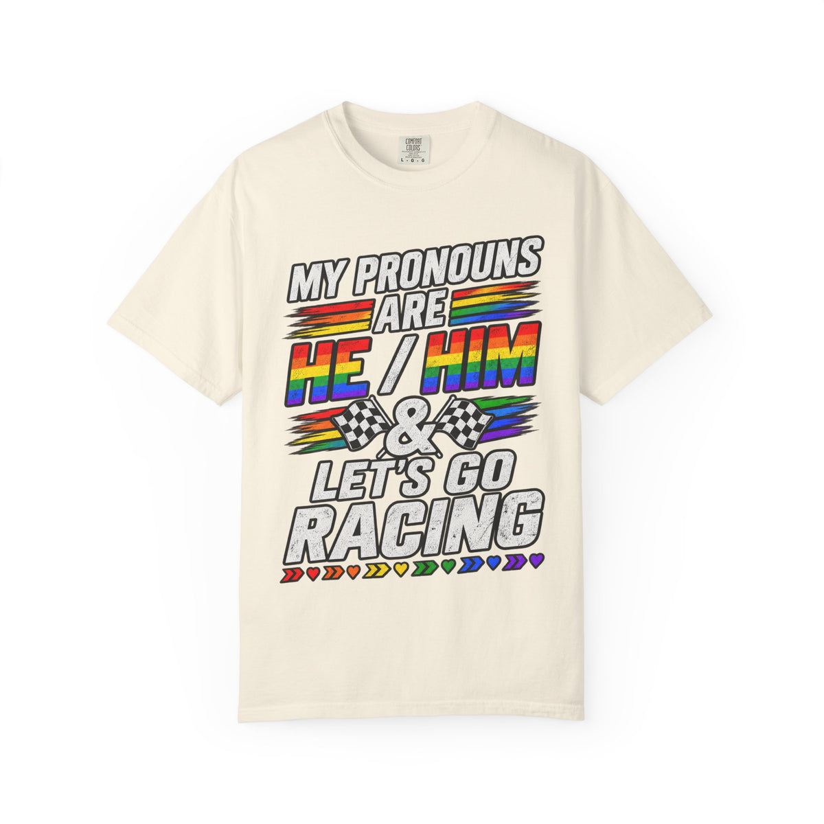Pronouns Are He/Him Racing T-Shirt — LGBTQ+ Pride Motorsport Tee