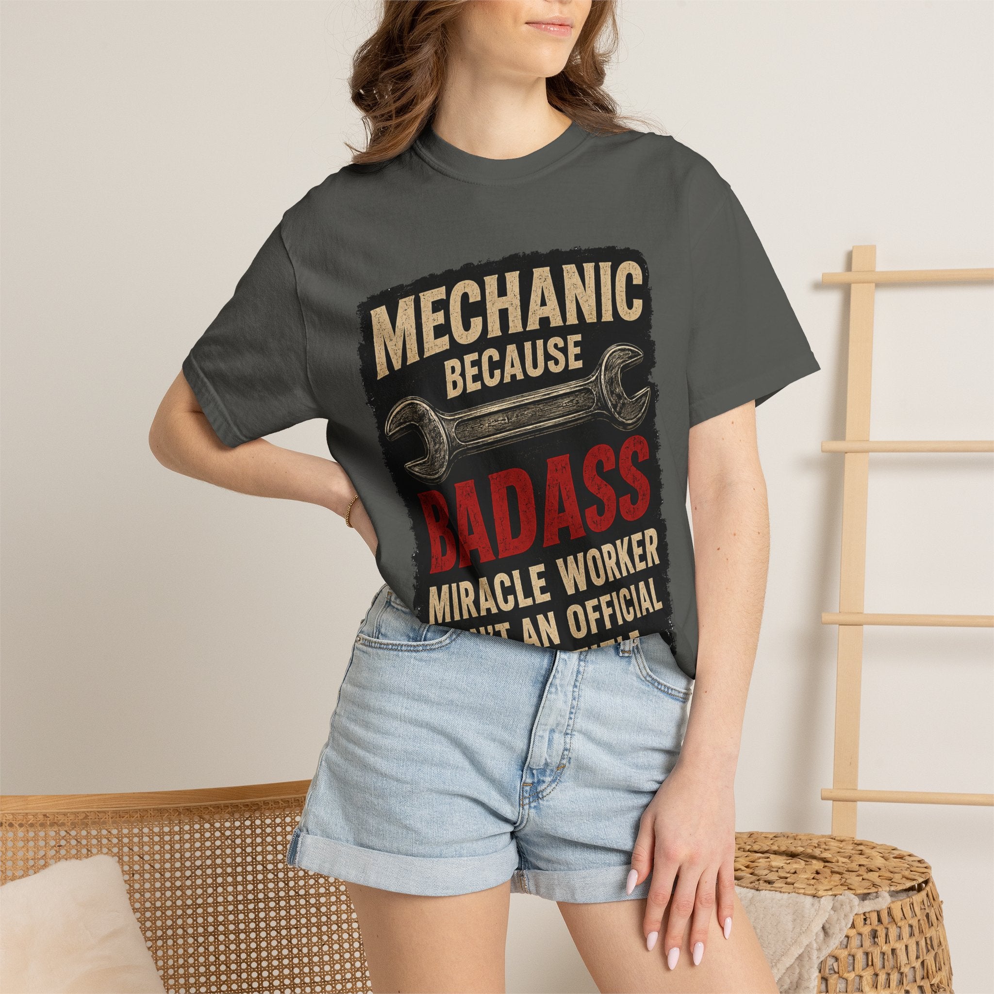 Mechanic T-Shirt — “Mechanic Because Badass Miracle Worker Isn’t an Official Job Title” Graphic Tee #13
