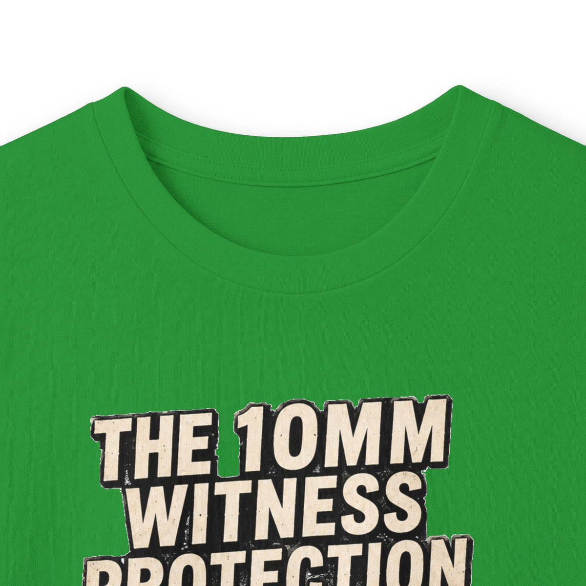 Long Sleeve Tee — “10mm Witness Protection Program” Wanted Poster Design