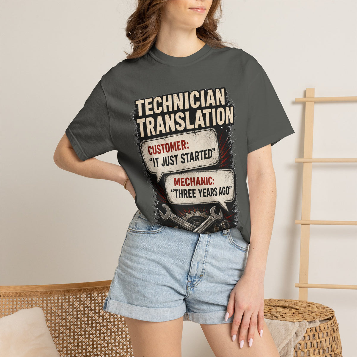 Technician Translation T-Shirt — "Customer: 'It Just Started' / Mechanic: 'Three Years Ago'"
