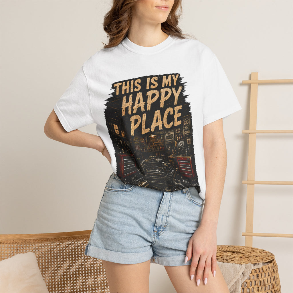 This Is My Happy Place Garage T-Shirt #11